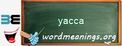 WordMeaning blackboard for yacca